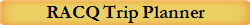RACQ Trip Planner